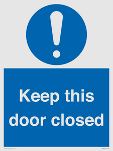 Keep this door closed